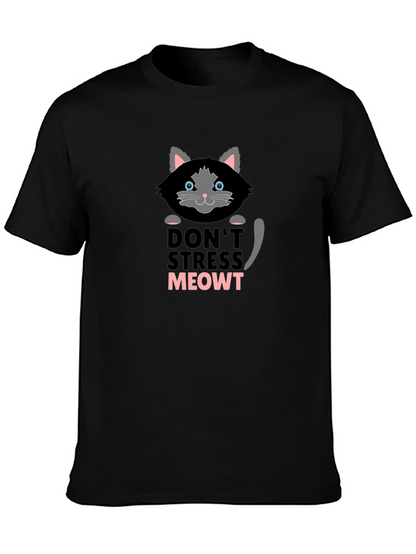 Dont Stress Meowt T-Shirt