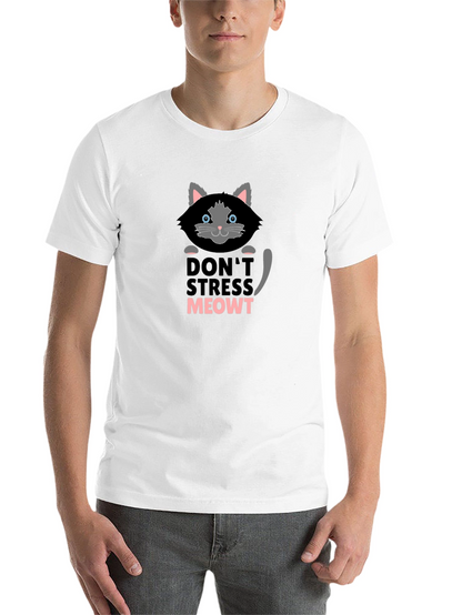 Dont Stress Meowt T-Shirt