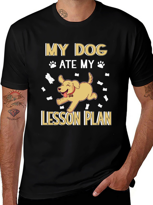 My Dog Ate My Lesson Plan Black T-Shirt