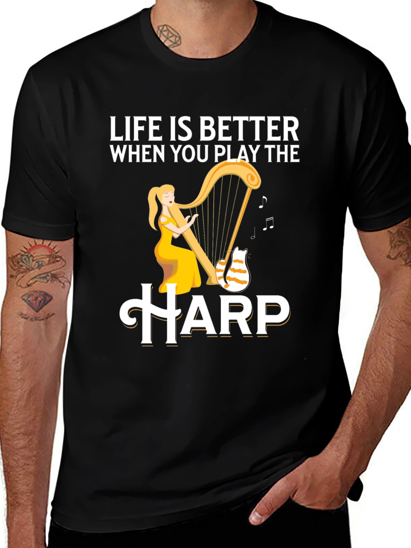 Life is Better When You Play the Harp T-Shirt