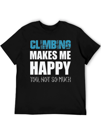 Climbing Makes Me Happy Tee
