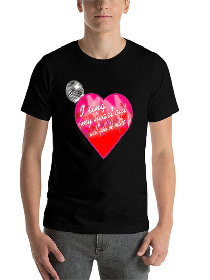 I Sing My Heart Out T-Shirt