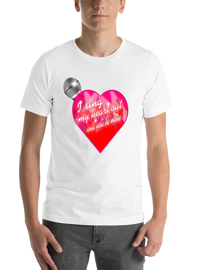 I Sing My Heart Out T-Shirt