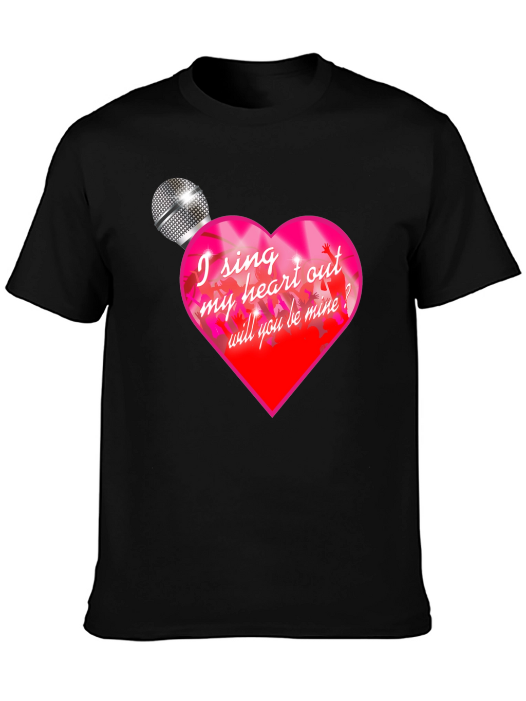 I Sing My Heart Out T-Shirt