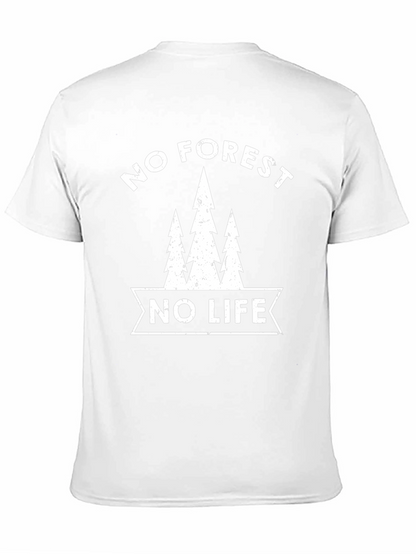 No Forest No Life Graphic T-Shirt