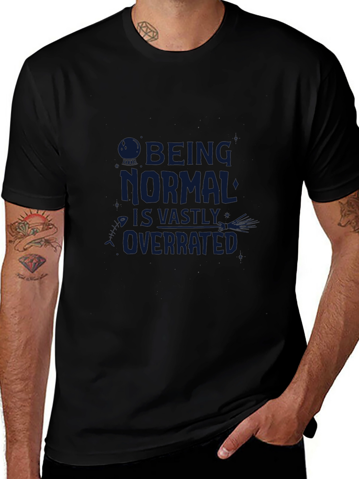 Being Normal is Overrated T-Shirt