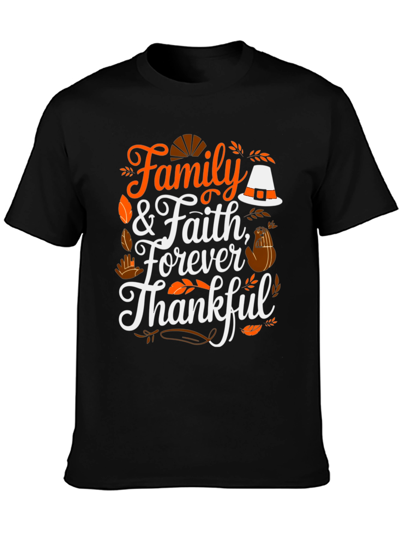 Family & Faith Thanksgiving T-Shirt - Forever Thankful