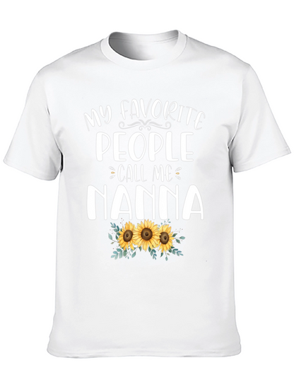 My Favorite People Call Me Nanna T-Shirt