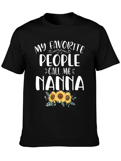 My Favorite People Call Me Nanna T-Shirt