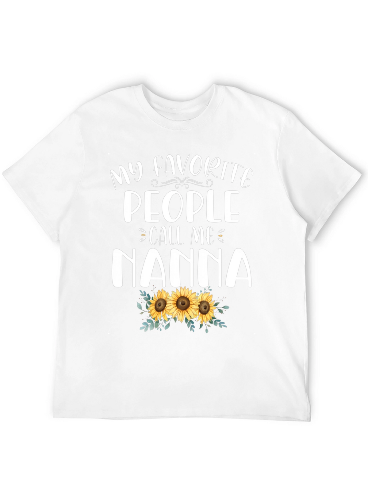 My Favorite People Call Me Nanna T-Shirt