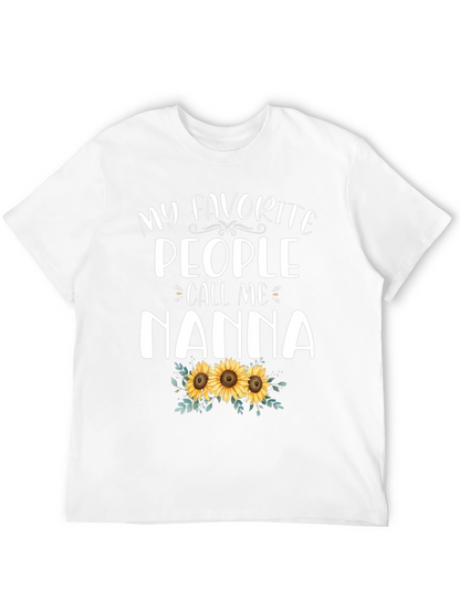 My Favorite People Call Me Nanna T-Shirt