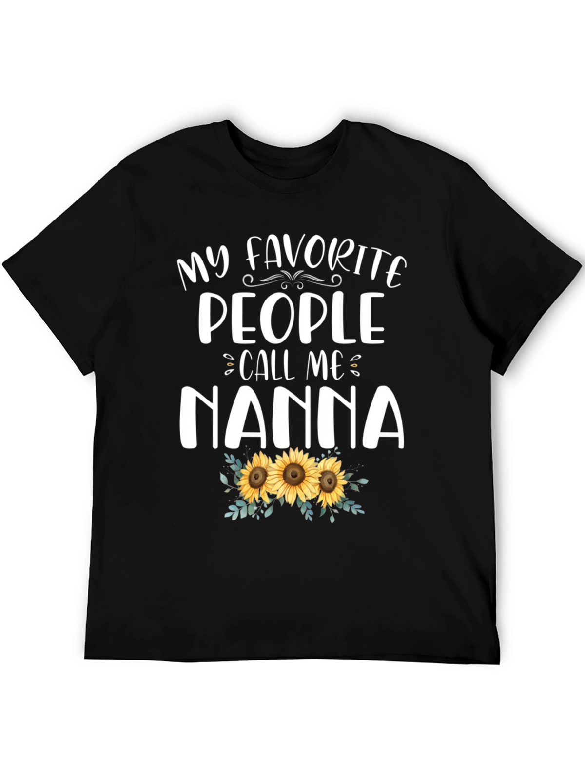 My Favorite People Call Me Nanna T-Shirt
