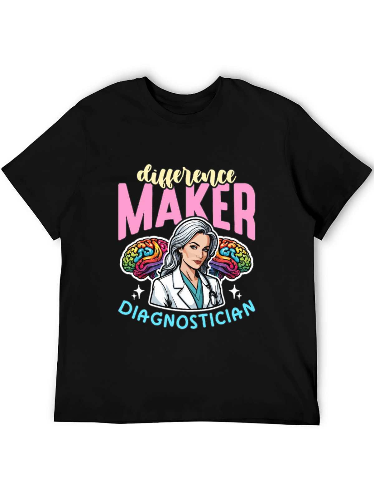 Difference Maker Diagnostician T-Shirt
