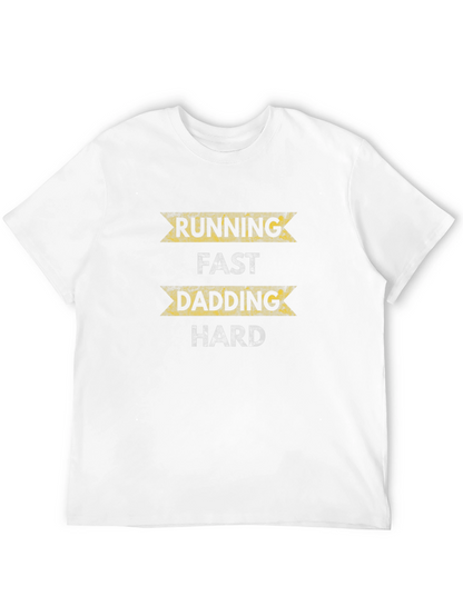Running Fast Dadding Hard Black T-Shirt