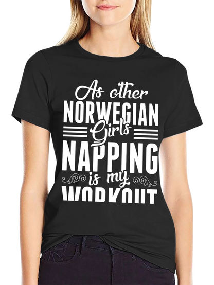 Norwegian Girls Napping Workout T-Shirt