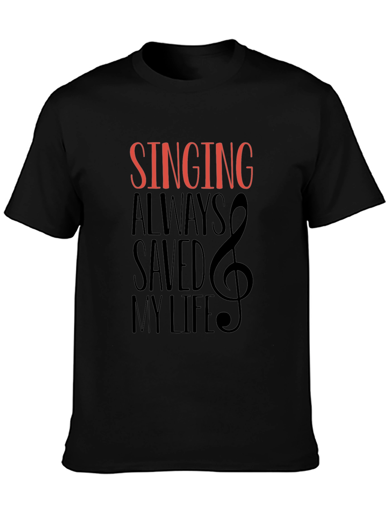 Singing Saved My Life Graphic Tee - Music Lover T-Shirt