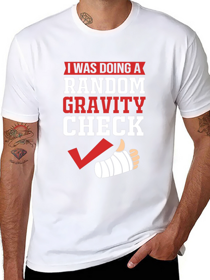 Random Gravity Check Humor T-Shirt