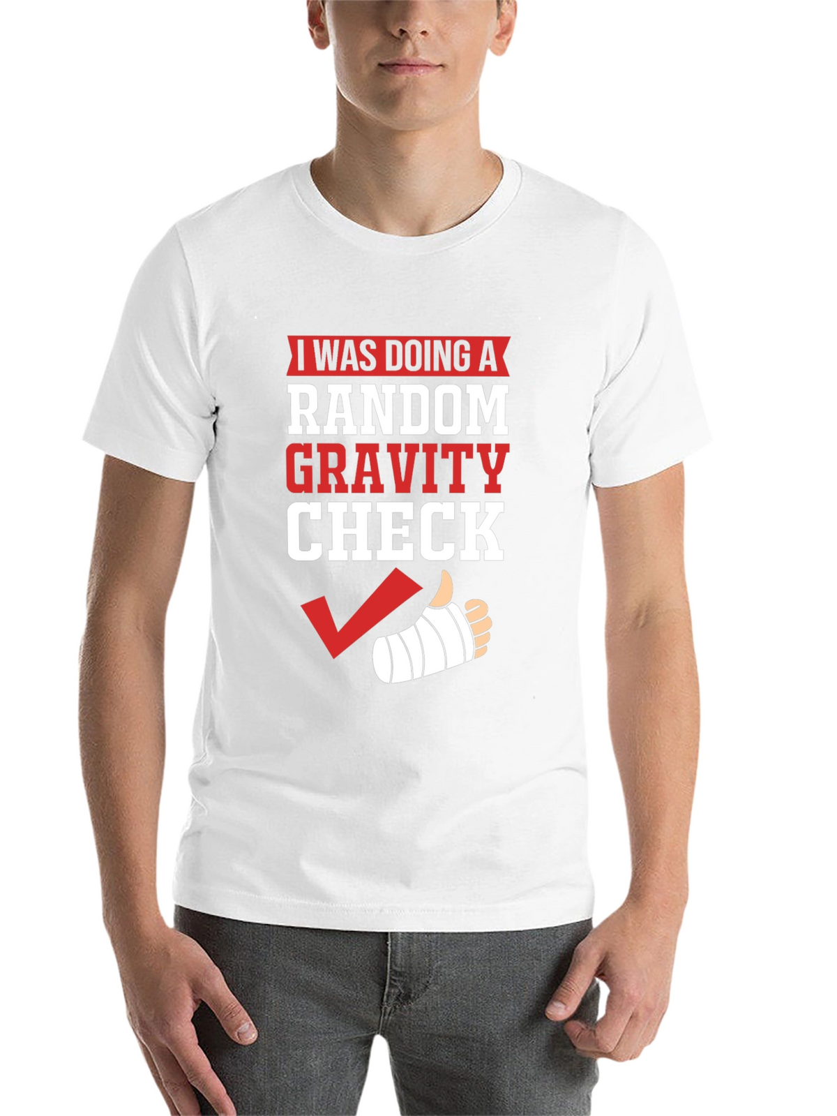 Random Gravity Check Humor T-Shirt