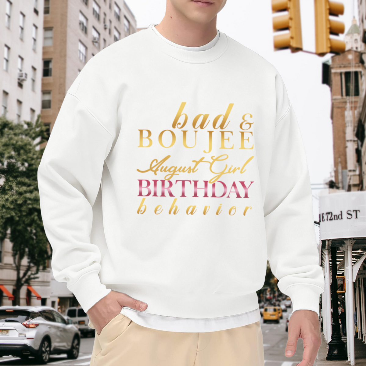 Trendy and Sassy Bad & Boujee August Girl Birthday Behavior Crewneck Sweatshirt for Her Birthday Celebration