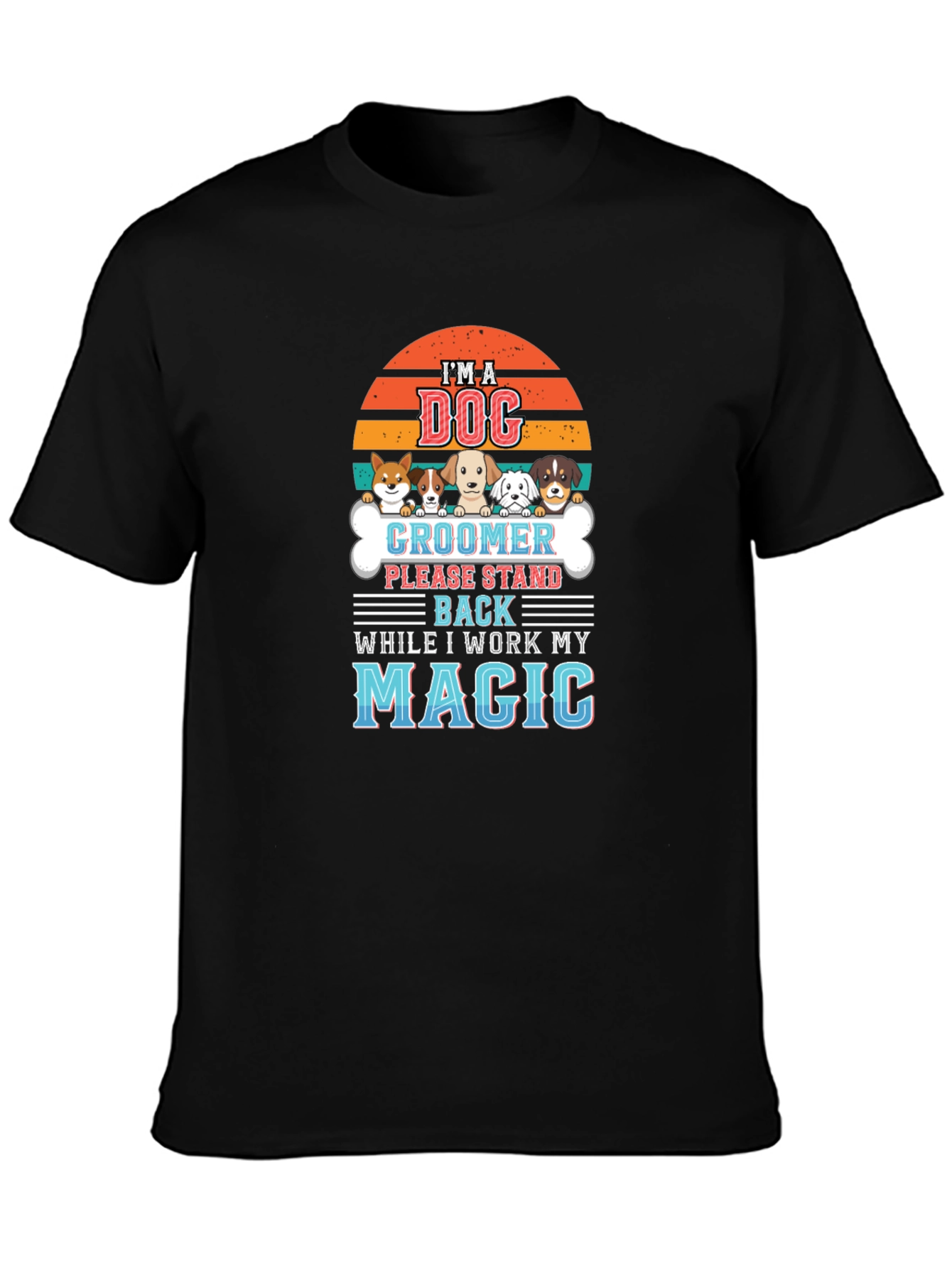 Dog Groomer Magic T-Shirt - Pet Lover Tee