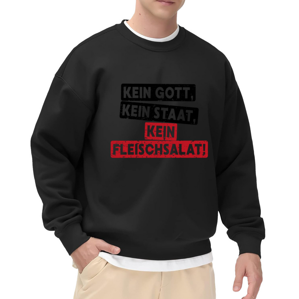Kein Gott Kein Staat Kein Fleischsalat Crewneck Sweatshirt | Funny German Quote Pullover, Vintage Distressed Block Letter Streetwear Top