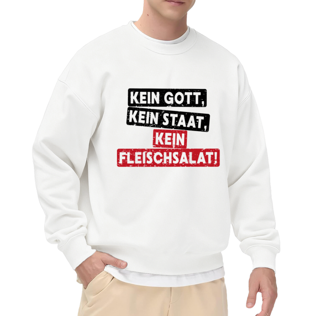 Kein Gott Kein Staat Kein Fleischsalat Crewneck Sweatshirt | Funny German Quote Pullover, Vintage Distressed Block Letter Streetwear Top