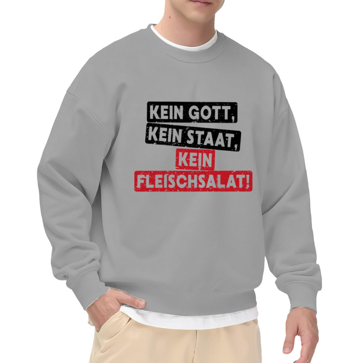 Kein Gott Kein Staat Kein Fleischsalat Crewneck Sweatshirt | Funny German Quote Pullover, Vintage Distressed Block Letter Streetwear Top
