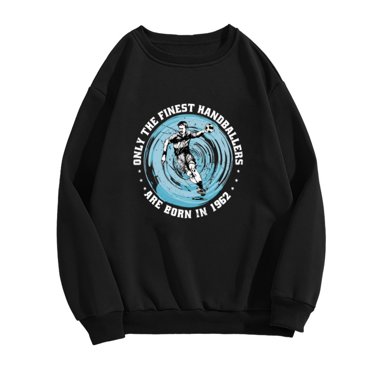 Only The Finest Handballers Are Born In 1962 Crewneck Sweatshirt - Vintage Handball Player Birthday Gift, Retro Sports Pullover