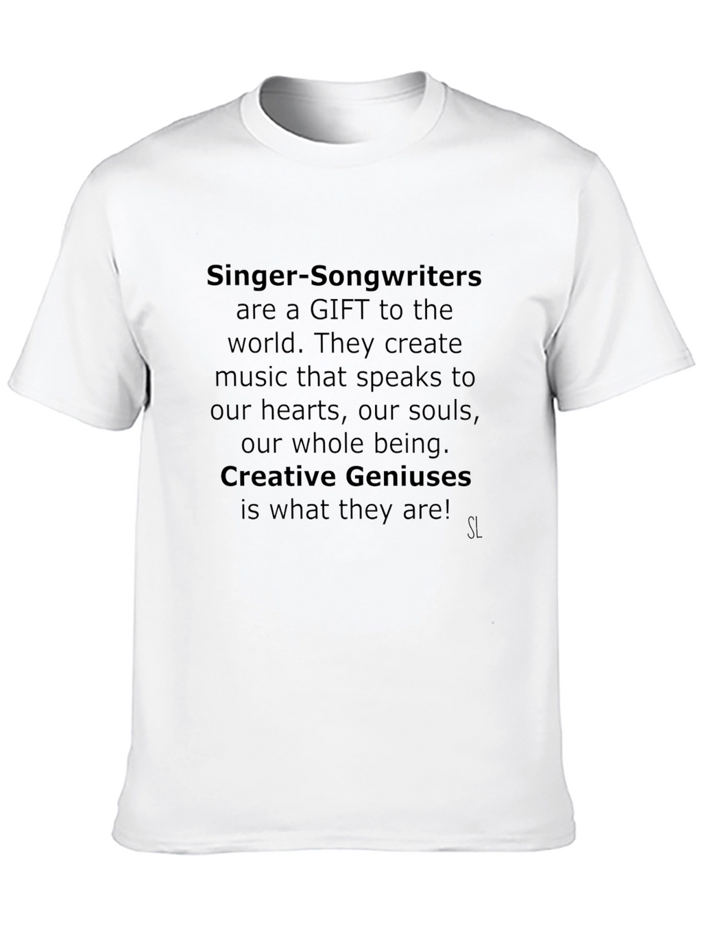 Singer Songwriter Gift T-Shirt Creative Genius Tee