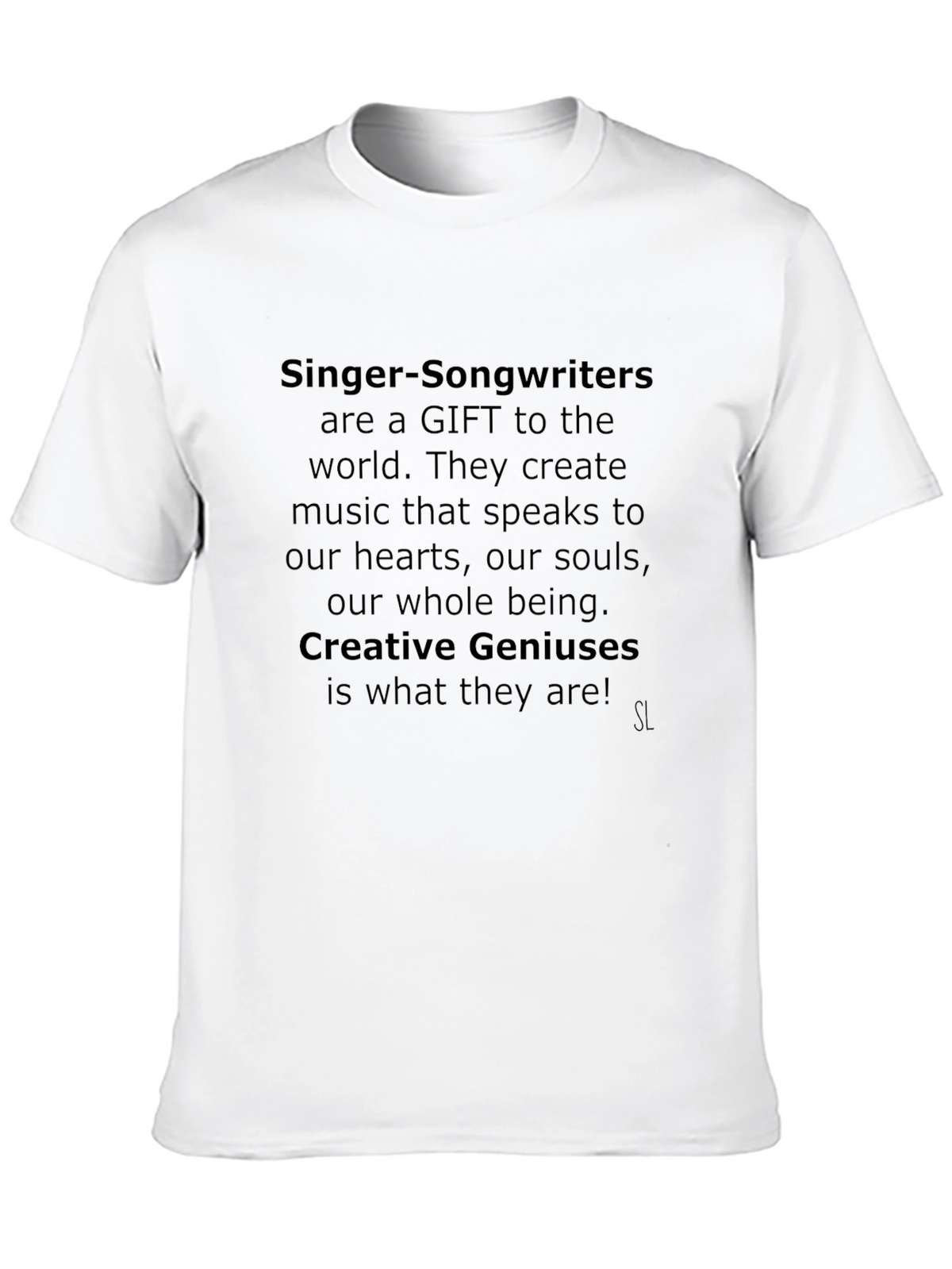 Singer Songwriter Gift T-Shirt Creative Genius Tee