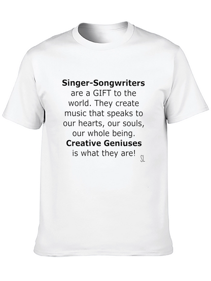Singer Songwriter Gift T-Shirt Creative Genius Tee