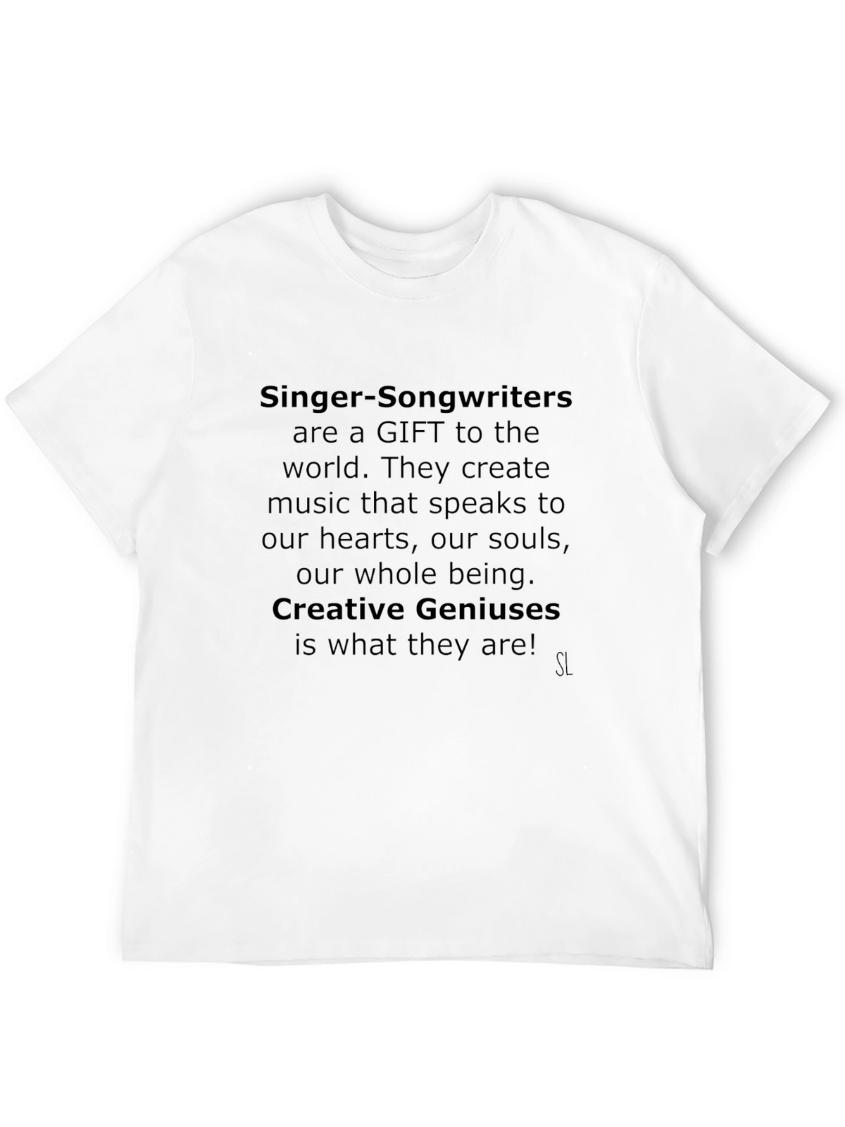 Singer Songwriter Gift T-Shirt Creative Genius Tee