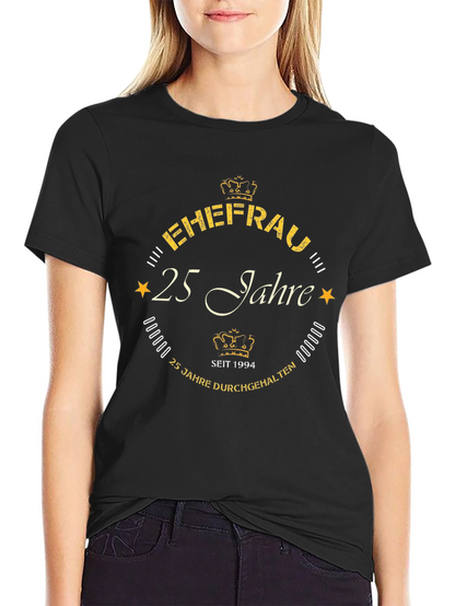 Ehefrau 25 Jahre T-Shirt - Anniversary Gift Tee