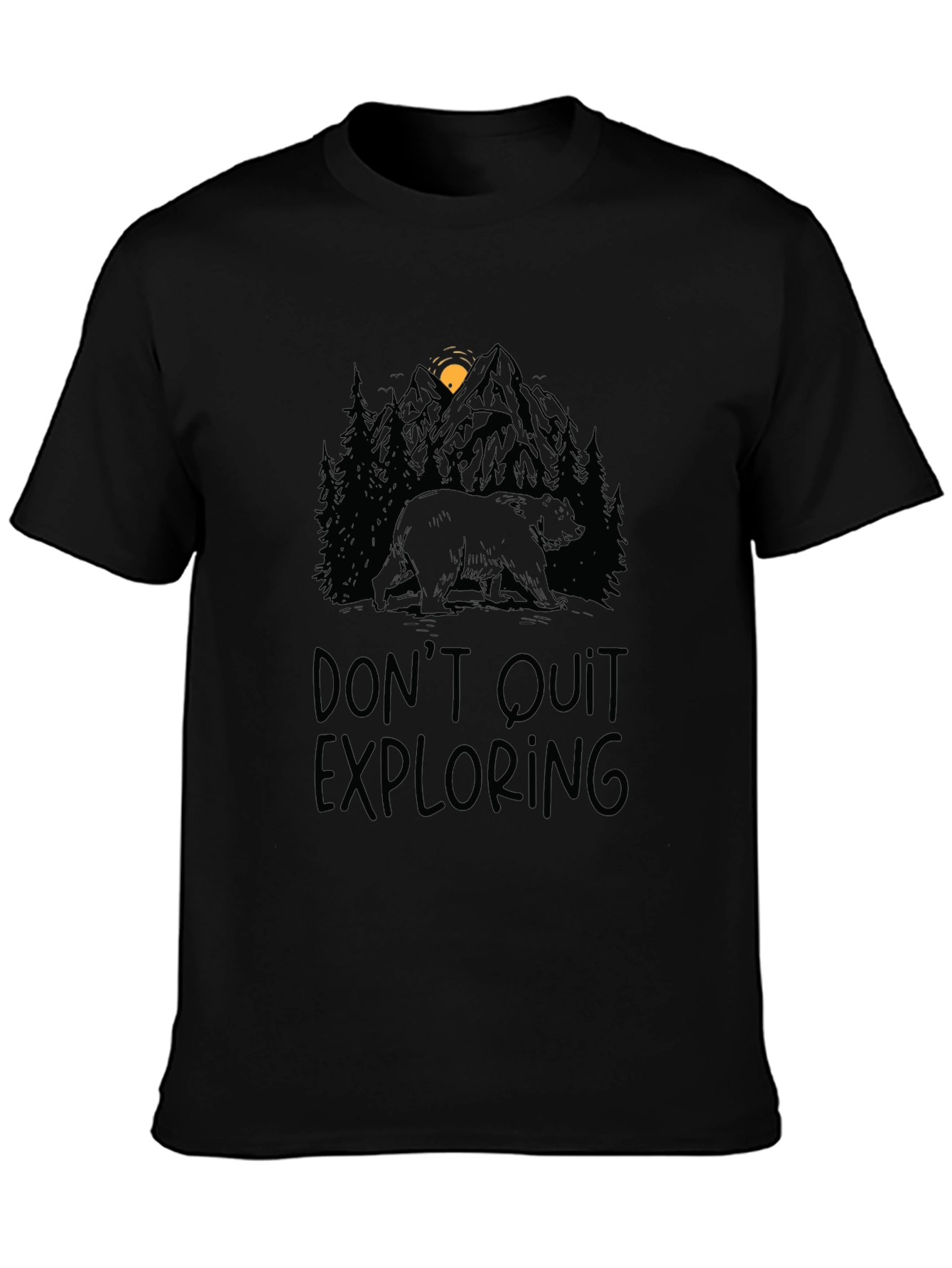 Dont Quit Exploring Bear Graphic Tee