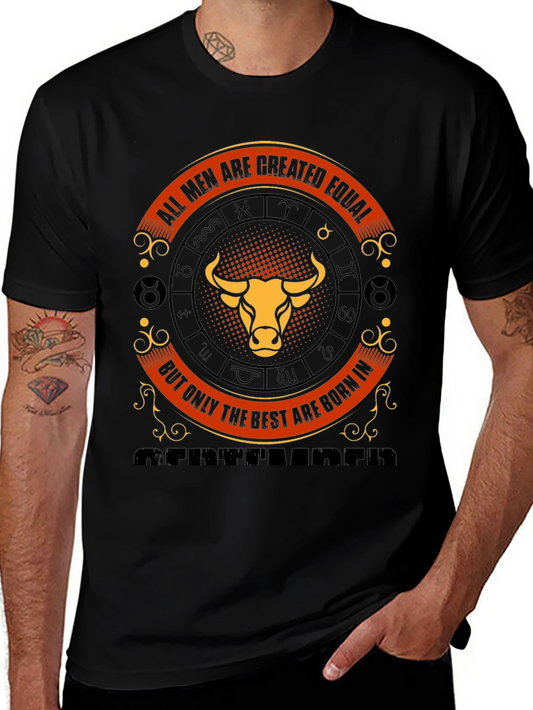 Taurus Zodiac Tee - All Men Are Created Equal