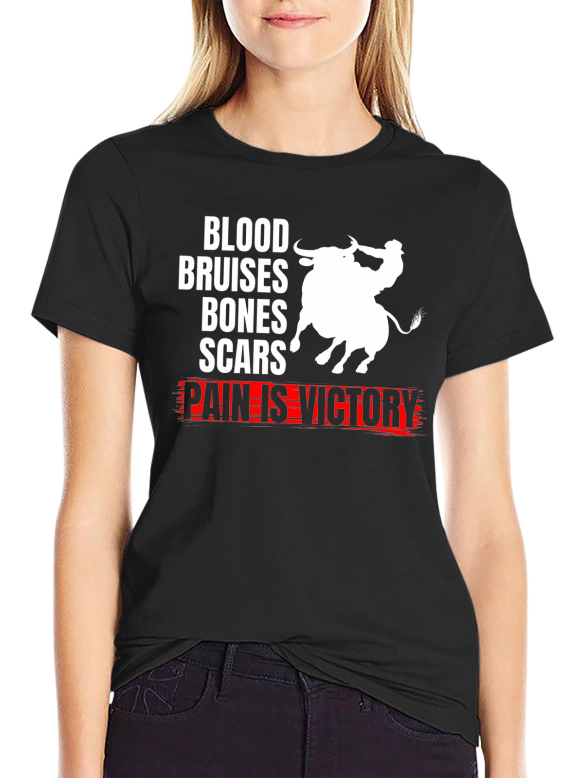 Blood Bruises Bones Scars Pain Is Victory T-Shirt