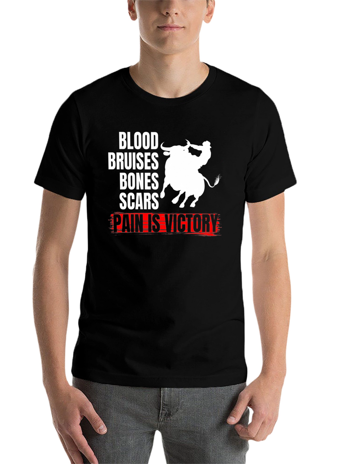 Blood Bruises Bones Scars Pain Is Victory T-Shirt