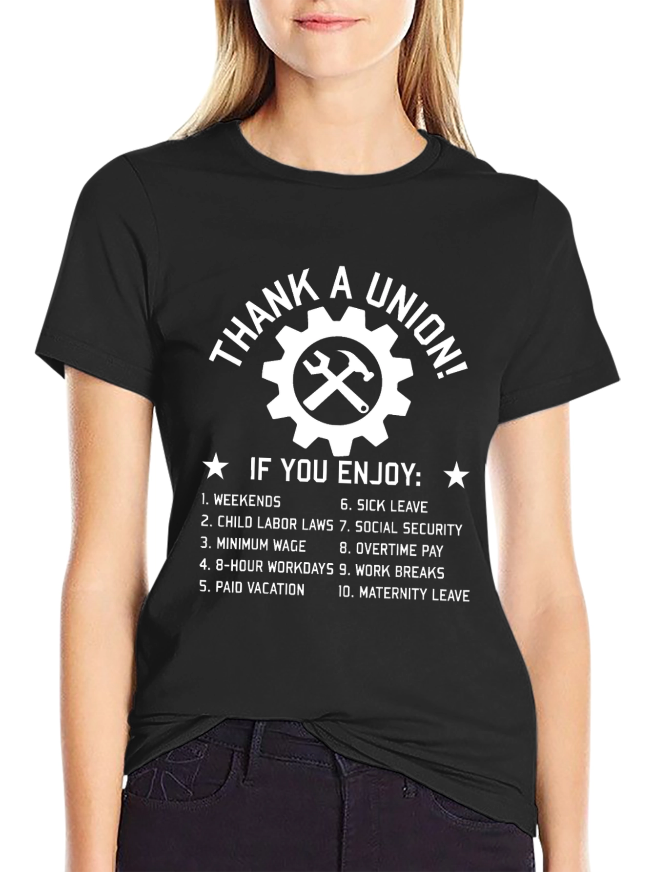 Thank A Union T-Shirt - Weekends Overtime and More!