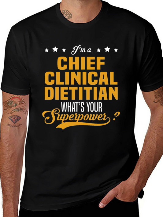 Chief Clinical Dietitian Superpower T-Shirt