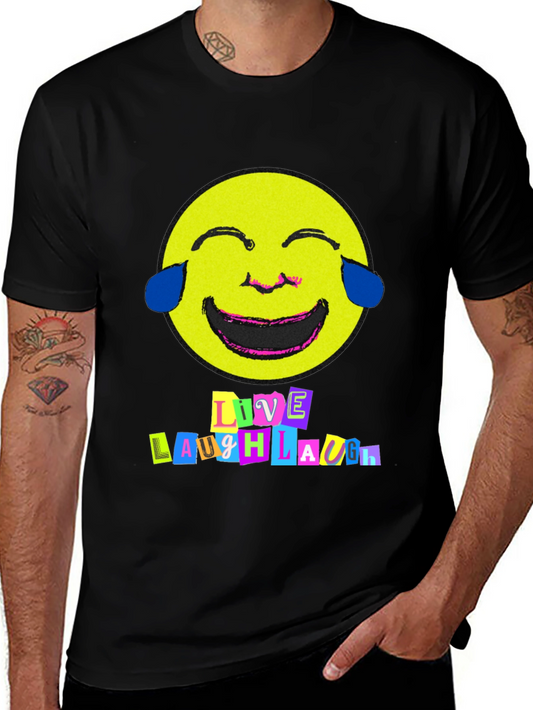 Live Laugh Laugh T-Shirt - Black Graphic Tee