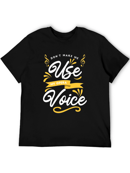 Opera Voice T-Shirt - Funny Music Tee