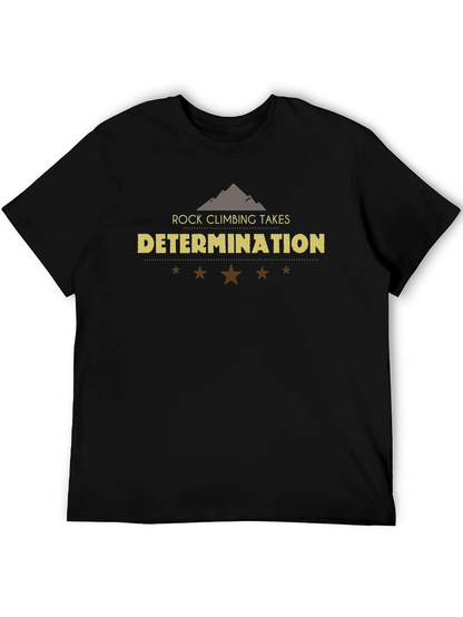 Rock Climbing Determination T-Shirt