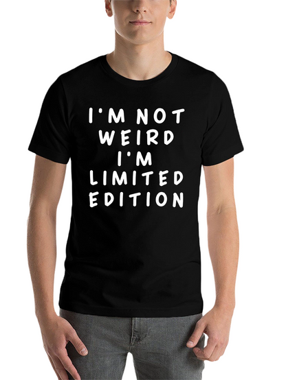 Funny Limited Edition Graphic Tee
