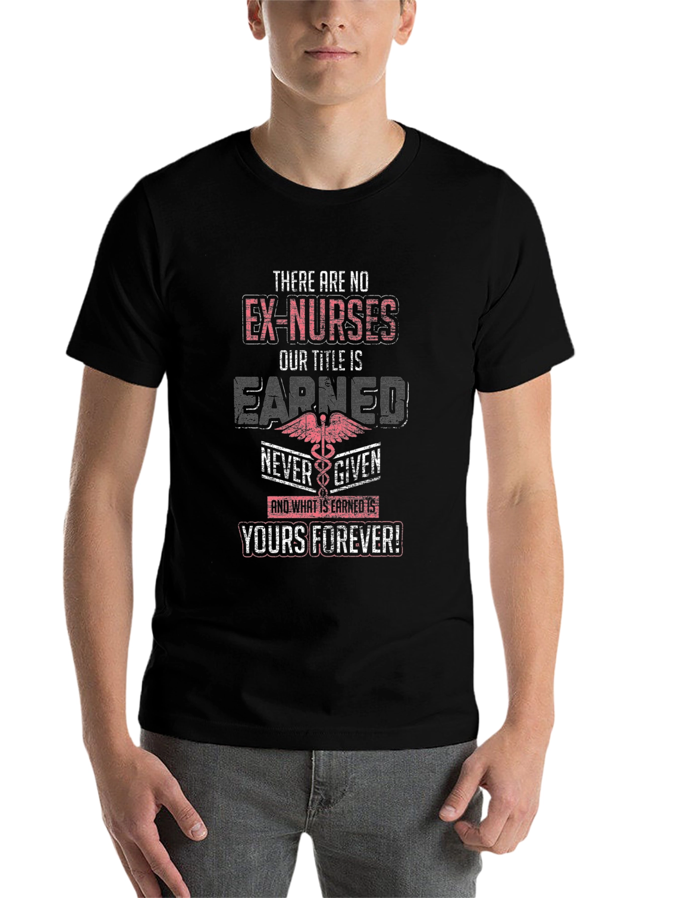 Ex-Nurses Earned Title T-Shirt