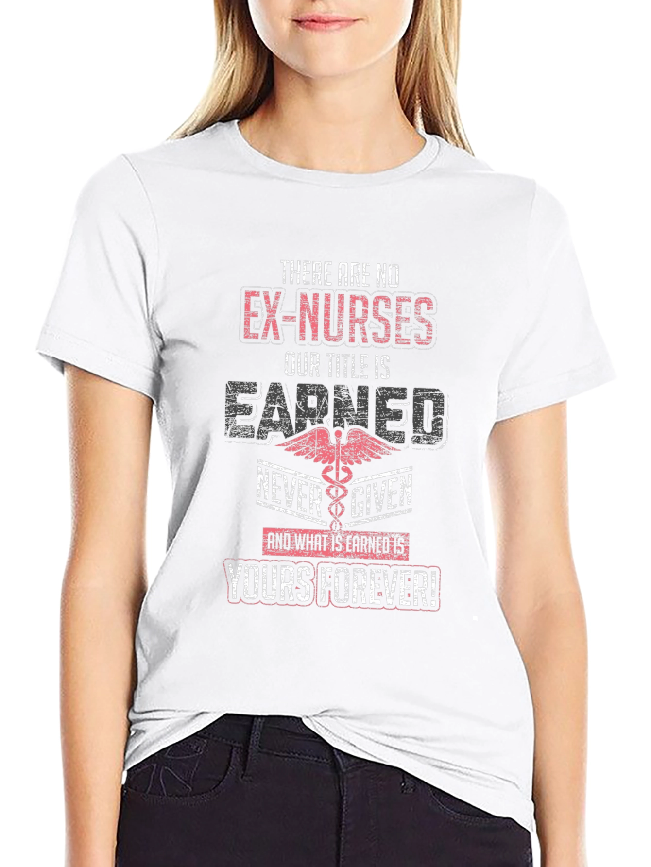 Ex-Nurses Earned Title T-Shirt
