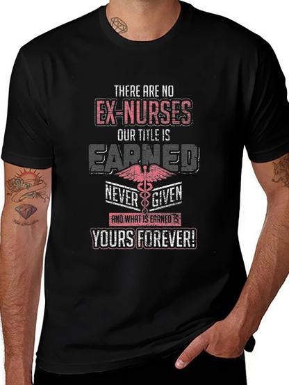 Ex-Nurses Earned Title T-Shirt