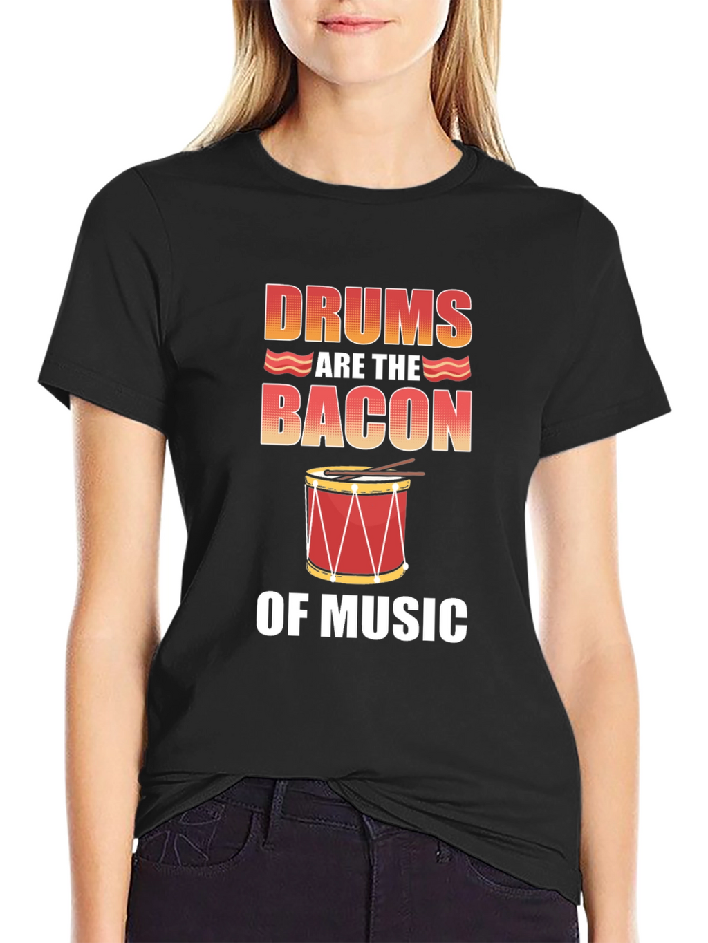 Drums Are The Bacon of Music T-Shirt - Black