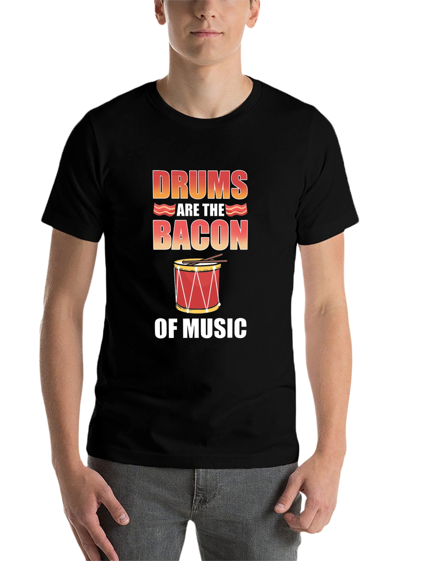 Drums Are The Bacon of Music T-Shirt - Black