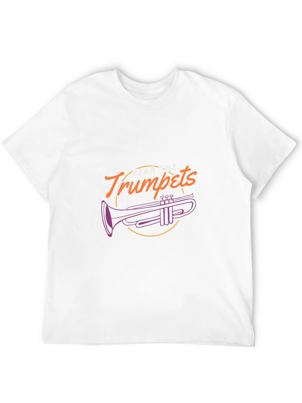 Fear The Trumpets Graphic T-Shirt