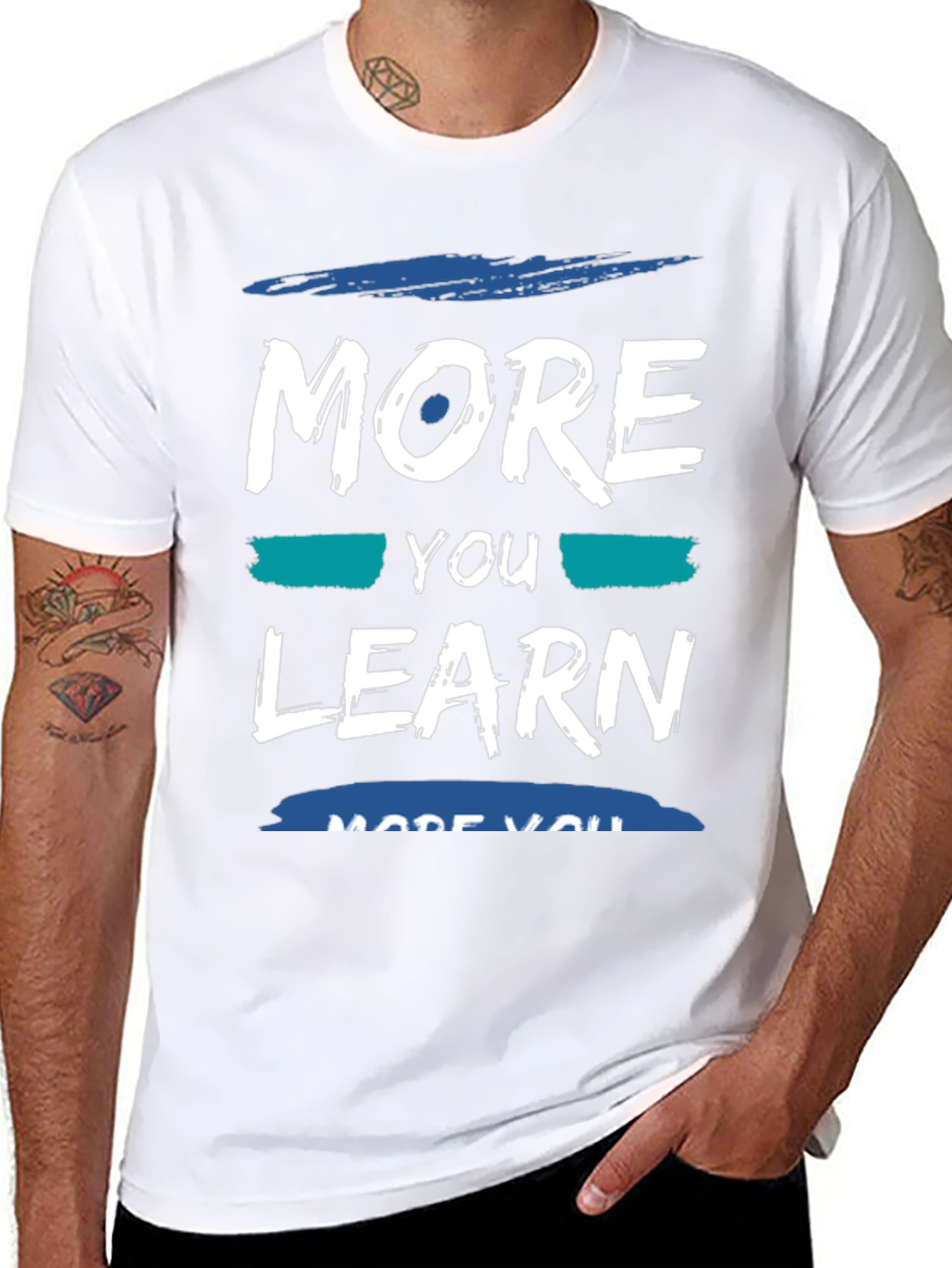 More You Learn T-Shirt - Soft Cotton Blend